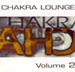 Chakra Lounge Vol. 2