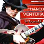 Franco Ventura "Vicoli"