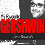 Gershwin e Luca Marincola