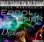 Errol Garner "Dreamy"